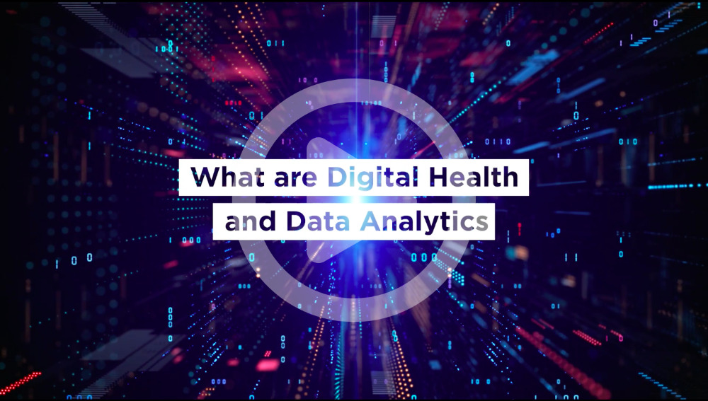 What are Digital Health and Data Analytics