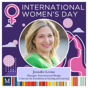 International Women's Day profile of Jennifer Levine, manager of instructional design at Michener